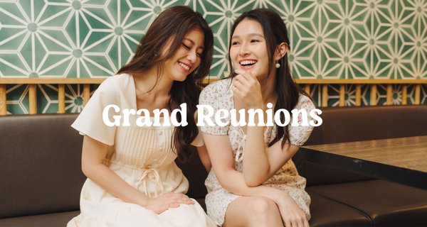 Grand Reunions (I) 