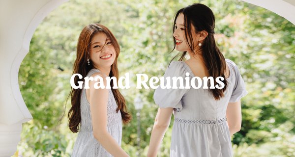 Grand Reunions (III) 