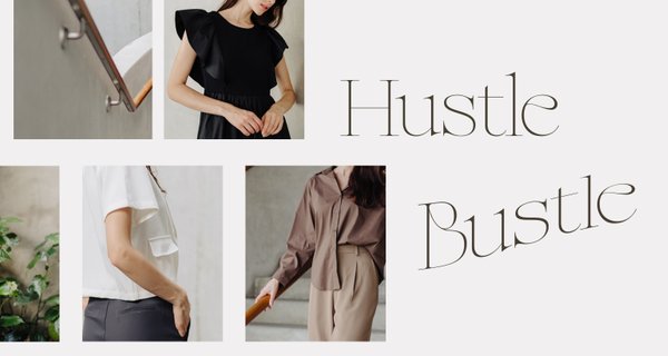 Hustle Bustle (I)