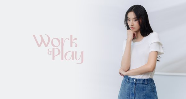 Work & Play (II)