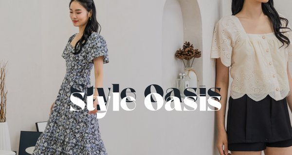 Style Oasis (I)